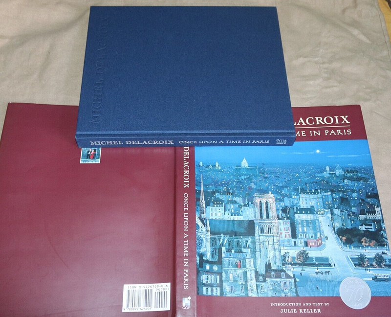 Signed MICHEL DELACROIX: ONCE UPON A TIME IN PARIS By Julie Keller -First Ed hc