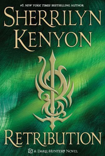 Retribution; Dark-Hunter, Bk 20 – 9780312546595, hardcover, Sherrilyn Kenyon