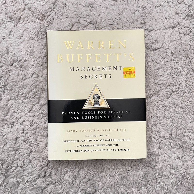 Warren Buffett’s Management Secrets: Proven Tools for Personal and Business