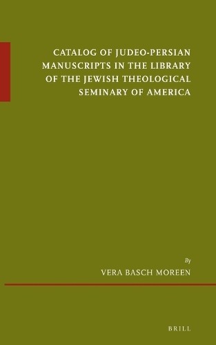 Vera Basch More Catalog of Judeo-Persian Manuscripts in t (Hardback) (UK IMPORT)