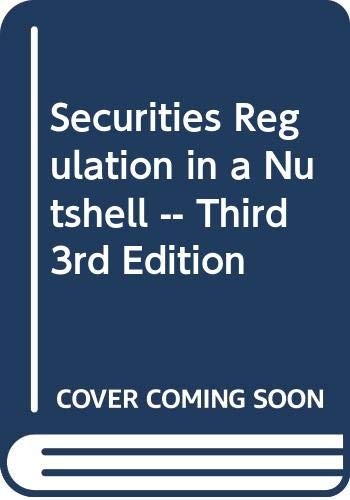 Securities Regulation in a Nutshell – David L Ratner, West Pub. Co, paperback