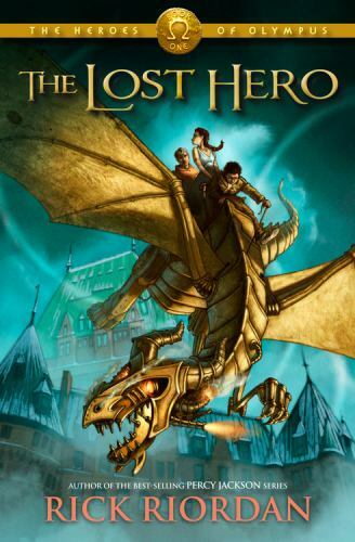 Heroes of Olympus, The, Book One: Lost Hero, The-Heroes of Olympus, The, Book…