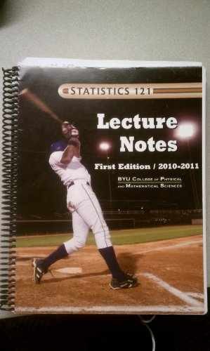 Statistics 121 Lecture Notes First – Spiral-bound, by Various – Very Good