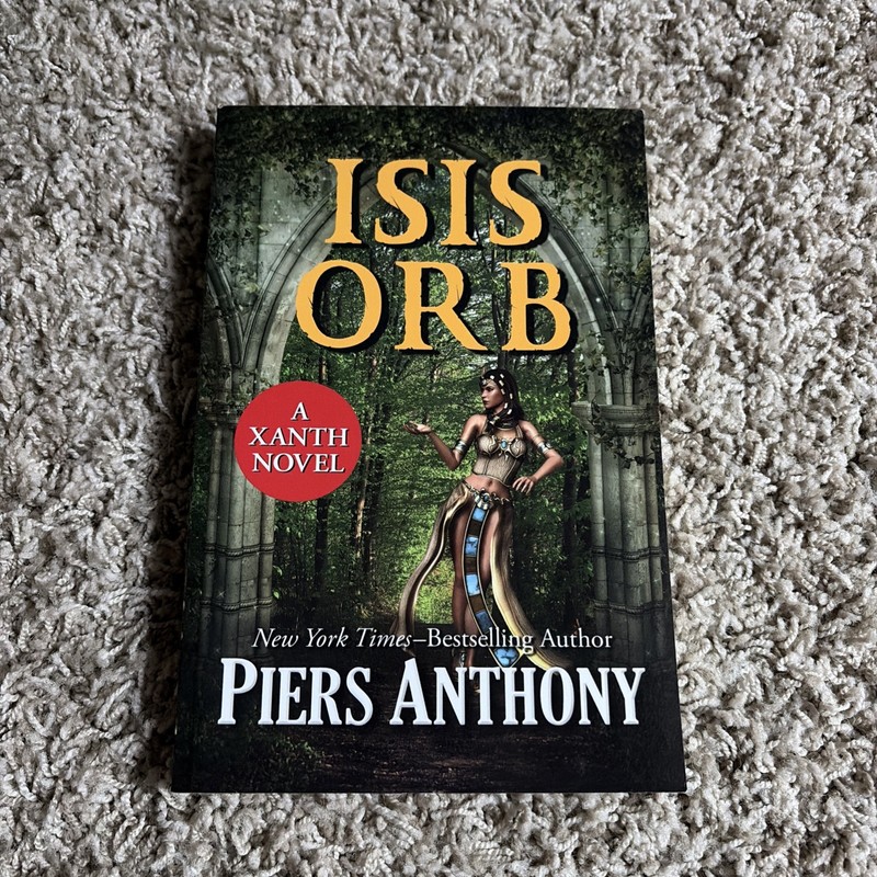 Isis Orb, A Xanth Novel by Piers Anthony, 2016, Brand New Trade Paperback