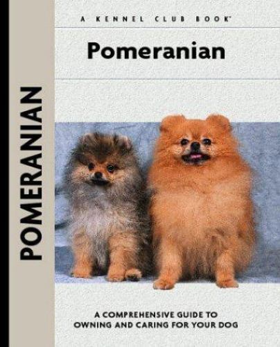 Pomeranian (Comprehensive Owner’s Guide) by Juliette Cunliffe