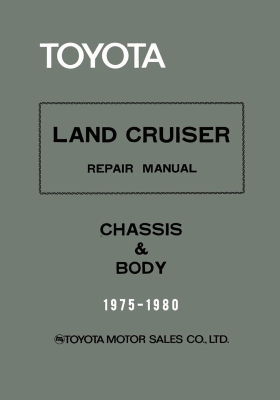 Toyota Land Cruiser Repair Manual – Chassis & Body – 1975-1980 Paperback 200…
