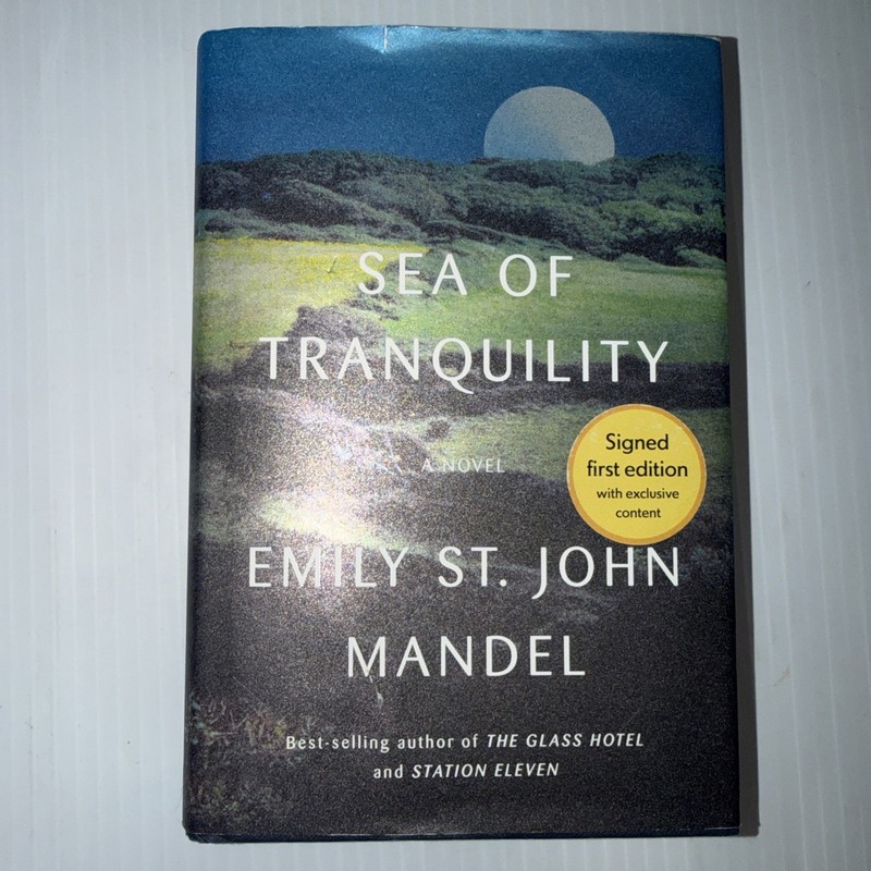 Sea of Tranquility by Emily St. John Mandel (2022 Hardcover) SIGNED 1st Printing