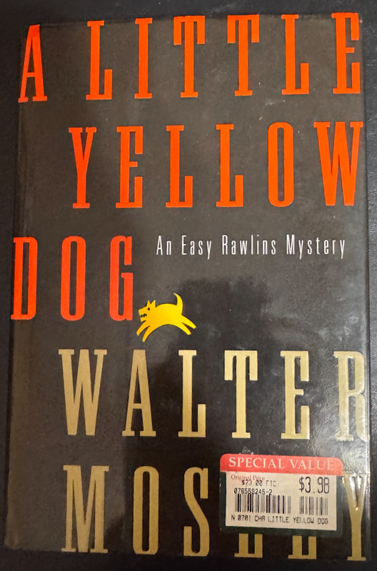 A LITTLE YELLOW DOG BY WALTER MOSLEY NOVEL HARDBACK WITH COVER GOOD