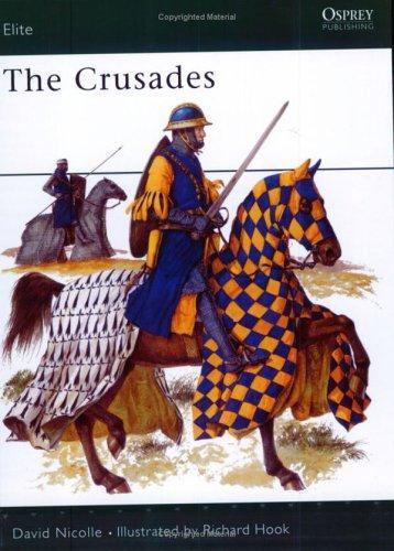 Elite Ser.: The Crusades by David Nicolle INCL Uniforms