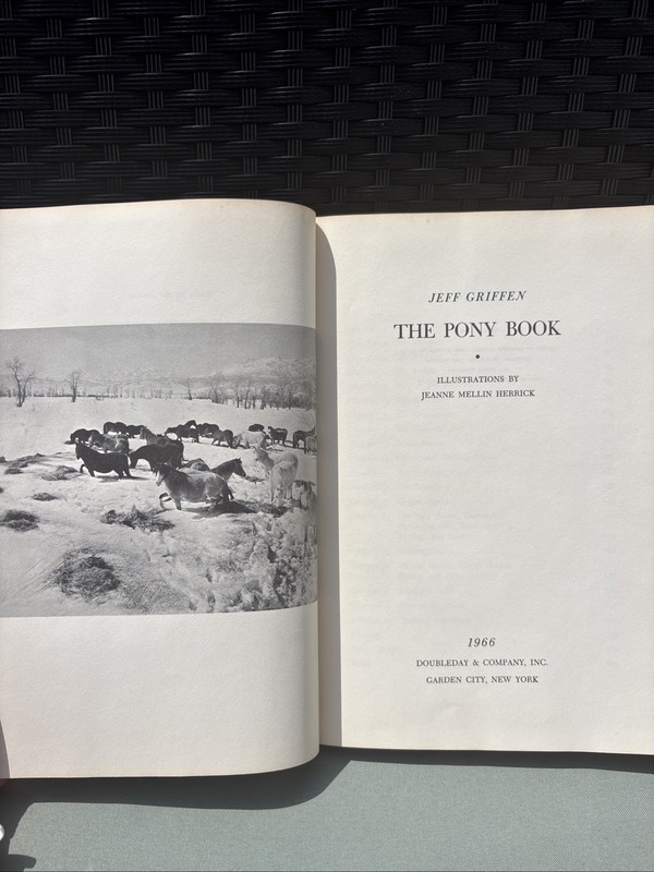 The Pony Book 1966 By Jeff Griffen Illustrated Herrick HC 287 Pages