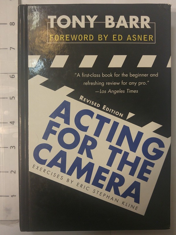 Acting for the Camera: Revised Edition – The Practical Handbook for On-Cam…