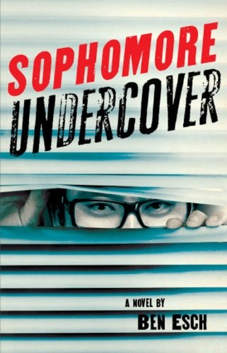 SOPHOMORE UNDERCOVER By Ben Esch *Excellent Condition*