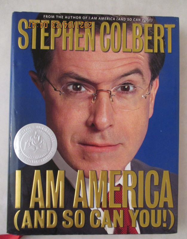 I Am America (and So Can You!) by Stephen Colbert (2007, Hardcover)