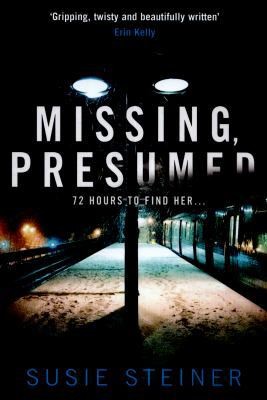Missing, Presumed (Manon Bradshaw) by Susie Steiner