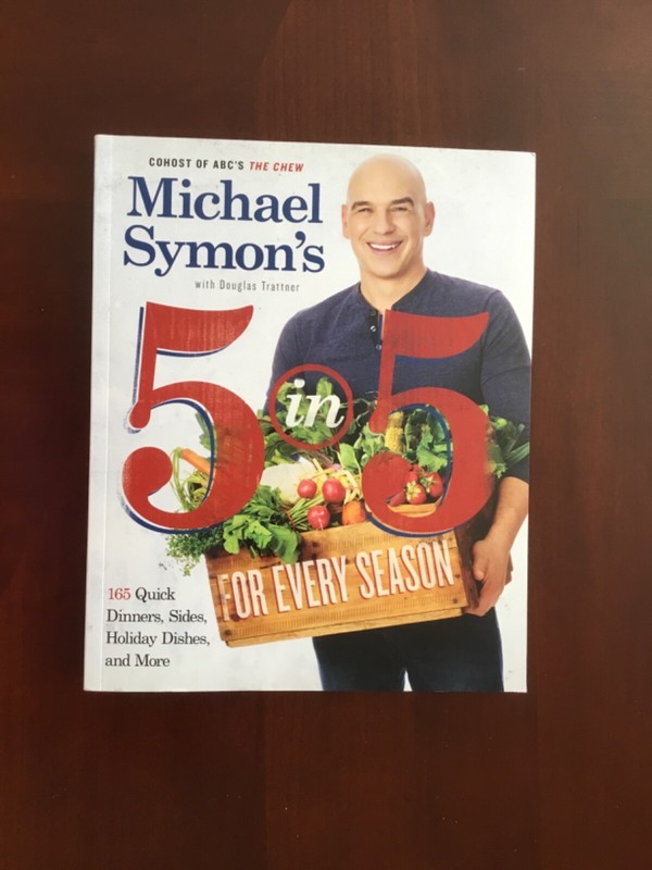 Micheal Simon 5 in 5 cookbook For Every Season