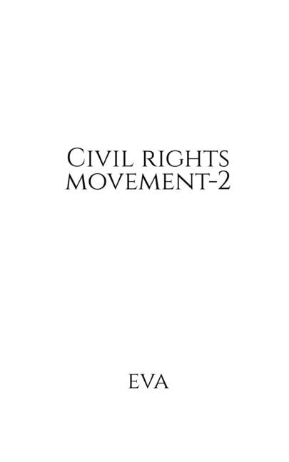 Civil Rights Movement-2