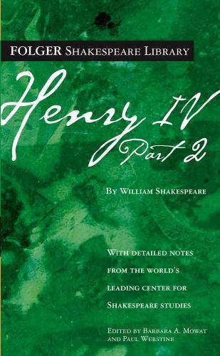 Henry IV, Part 2 by Shakespeare, William