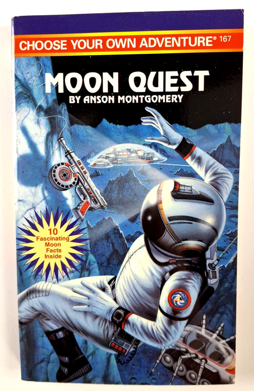 CHOOSE YOUR OWN ADVENTURE #167: Moon Quest Anson Montgomery RARE CYOA