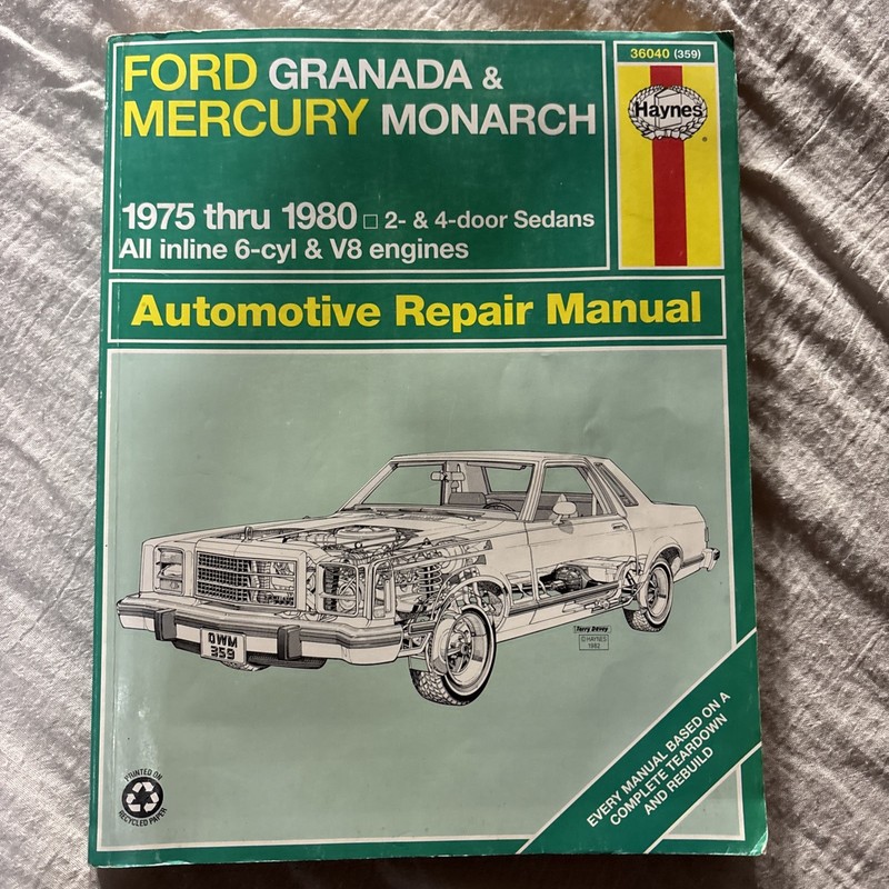 Haynes Ford Granada Mercury Monarch 1975 – 1980 Workshop Manual #359, 2 & 4 Door