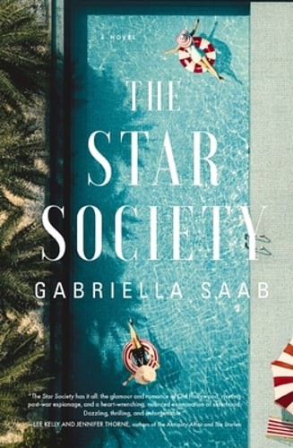 The Star Society: A Historical Novel by Gabriella Saab: New