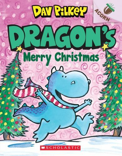 Dragon’s Merry Christmas: An Acorn Book; Drag- 1338347527, Dav Pilkey, paperback