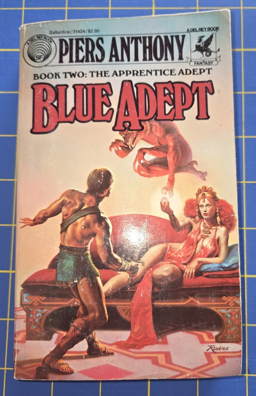 Piers Anthony Blue Adept (Apprentice Adept Book 2) Del Rey 1st Printing 1981