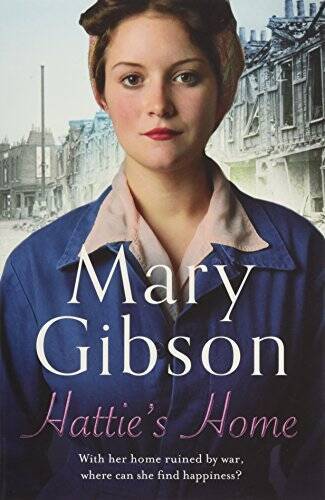 Hatties Home – Paperback By Mary Gibson (author) – VERY GOOD