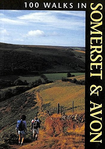 100 Walks in Somerset and Avon by Crowood Press UK Paperback / softback Book The