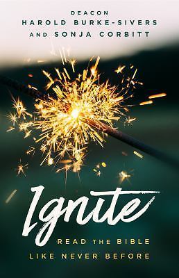 Ignite: Read the Bible Like Never Before – paperback, Corbitt, 9781632531896
