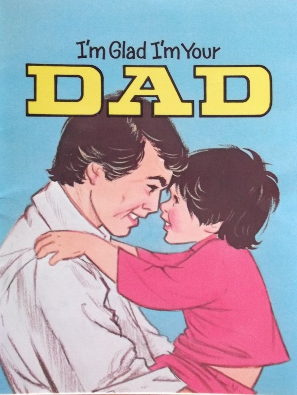 I’m Glad I’m Your Dad (Happy Day Books)