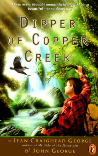 Dipper of Copper Creek – Paperback By George, Jean Craighead – ACCEPTABLE
