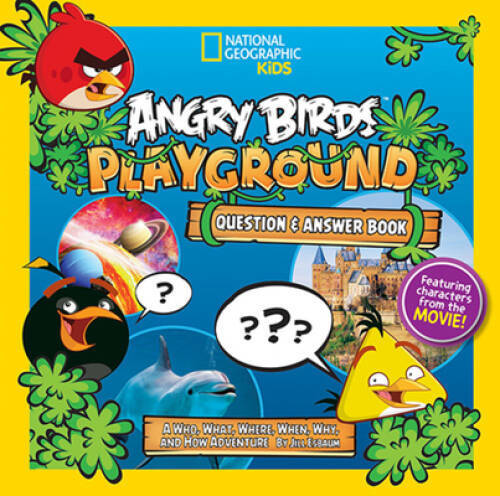 Angry Birds Playground: Question & Answer Book: A Who, What, Where, When, – GOOD