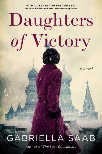 Daughters of Victory: A Novel by Gabriella Saab (English) Paperback Book