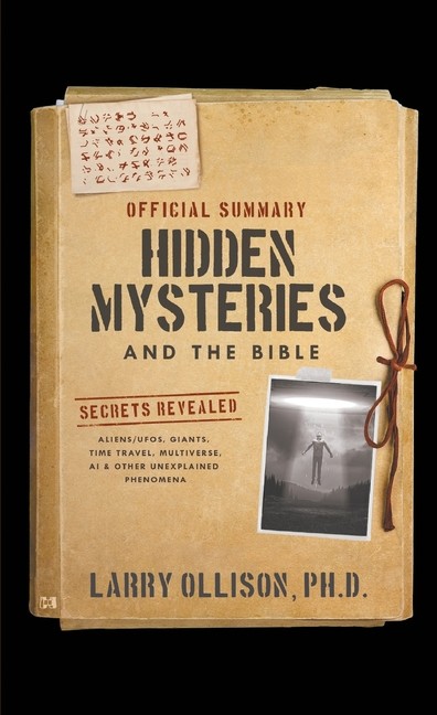 The Official Summary of Hidden Mysteries and the Bible: Secrets Reveal Paperback