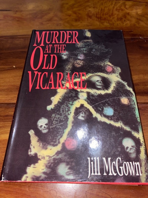 Murder at the Old Vicarage by Jill McGown 1988 HC/DJ 1st Book Club Edition