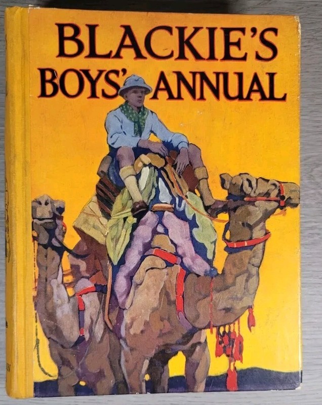 Blackie’s Boy’s Annual 1917 Great Britian 287 Pages Short Stories Pomes