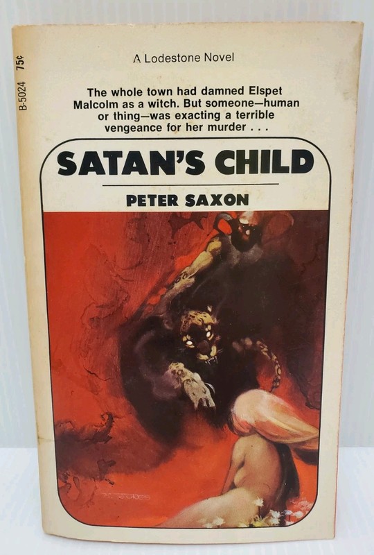 Satan’s Child by Peter Saxon 1968 Paperback Jeff Jones Cover Art Horror Novel