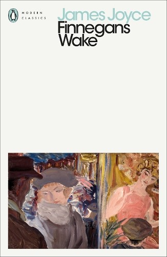 James Joyce Finnegans Wake (Paperback) Penguin Modern Classics (UK IMPORT)