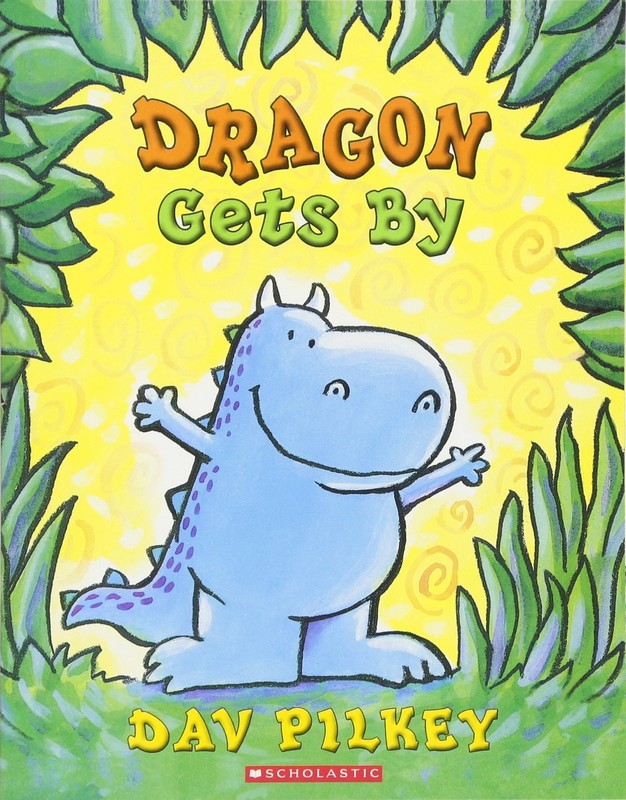 Dragon Gets By – paperback Pilkey, Dav