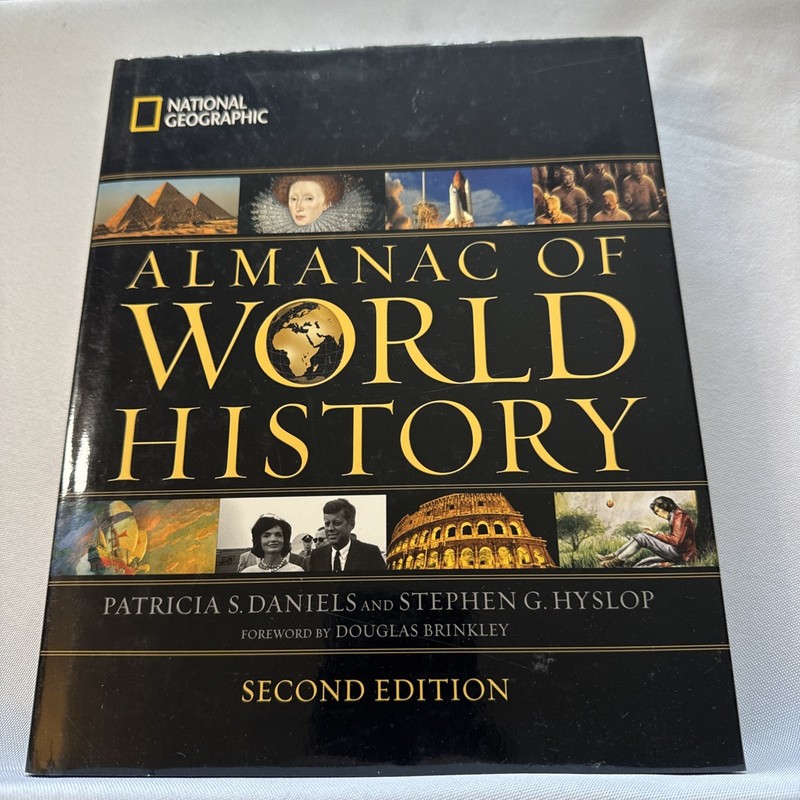 National Geographic | Almanac of World History | by Stephen G. Hyslop HCDJ |