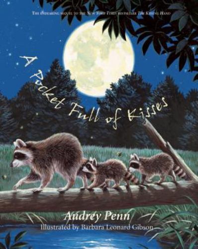 A Pocket Full of Kisses; The Kissing Hand- 9781933718026, Audrey Penn, hardcover