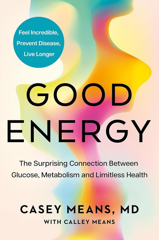 Good Energy The groundbreaking connection between glucose, metabolism USA STOCK