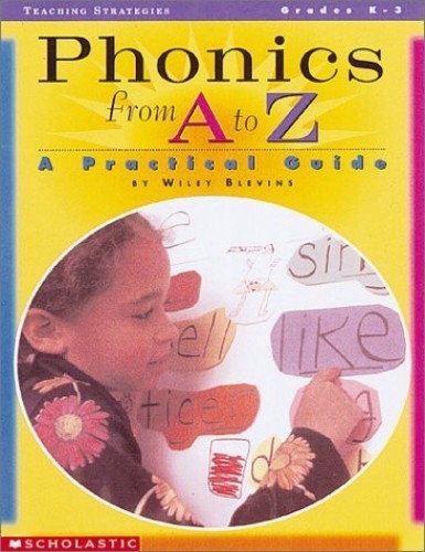 Phonics from A to Z (Grades K-3) – Paperback By Blevins, Wiley – VERY GOOD