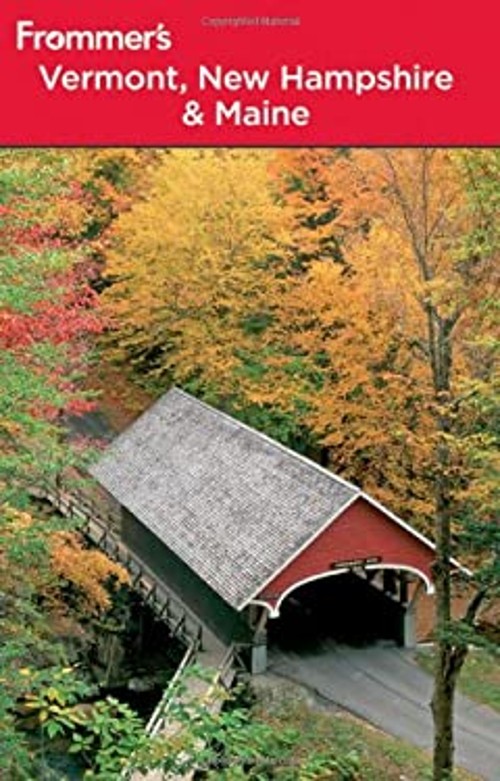 Frommer’s Vermont, New Hampshire and Maine Paperback Paul Karr
