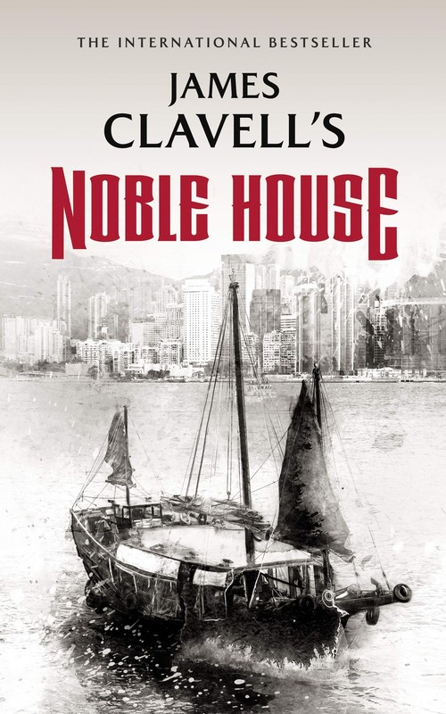 Noble House (The Asian Saga)
