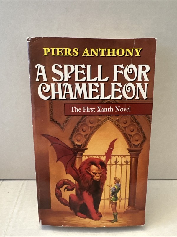 A Spell For Chameleon – Piers Anthony – Xanth #1 – Del Rey MMPB