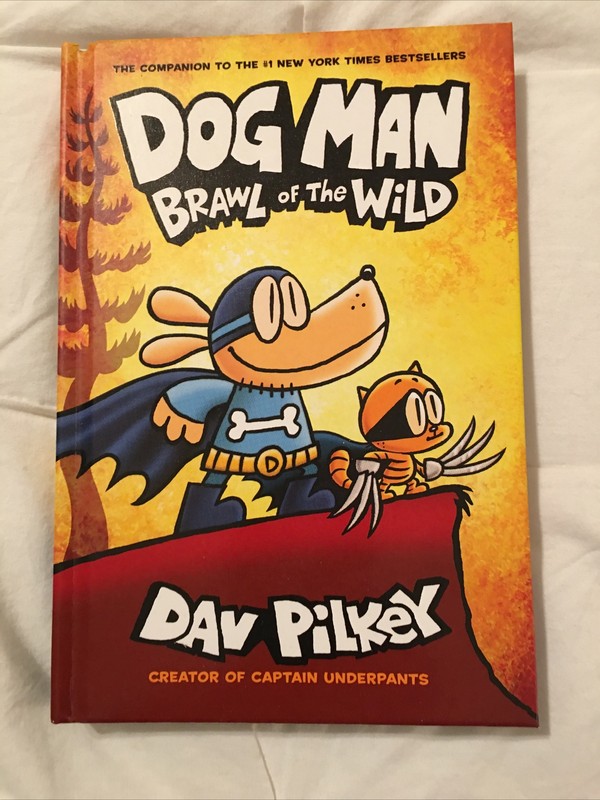 NEW: Dog Man: Brawl of the Wild – from the Creator of Captain Underpants #6