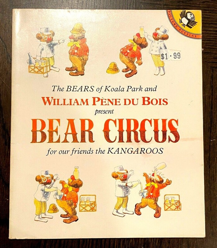 VINTAGE BEAR CIRCUS by William Pene Du Bois 1971 PB Edition