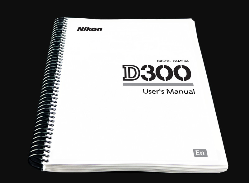 Nikon D300 COMPLETE Instruction Reference Guide COIL BOUND 452 PAGES!!!