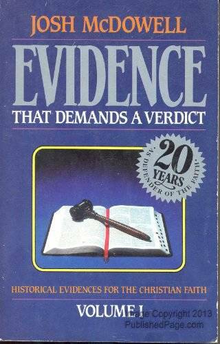 Evidence That Demands a Verdict – Paperback By Josh McDowell – GOOD